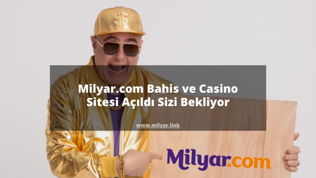 Milyar.com Bahis ve Casino Sitesi Açıldı Sizi Bekliyor